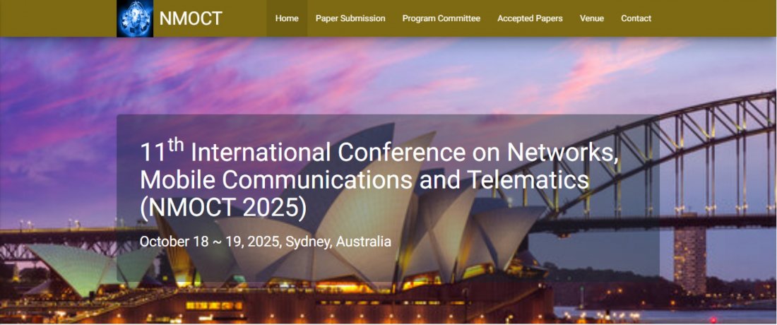 11th International Conference On Networks, Mobile Communications And Telematics (NMOCT 2025)