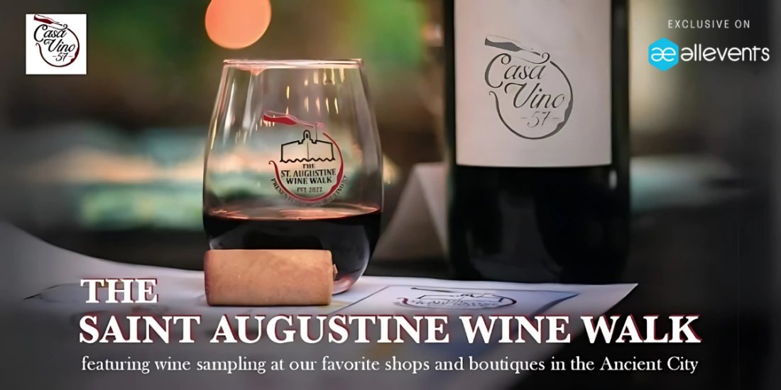 The Saint Augustine Wine Walk