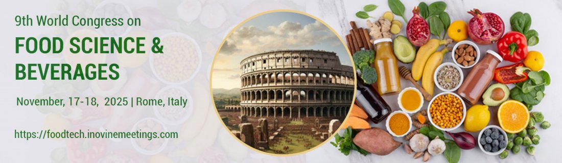 9th World Congress on Food Science & Beverages