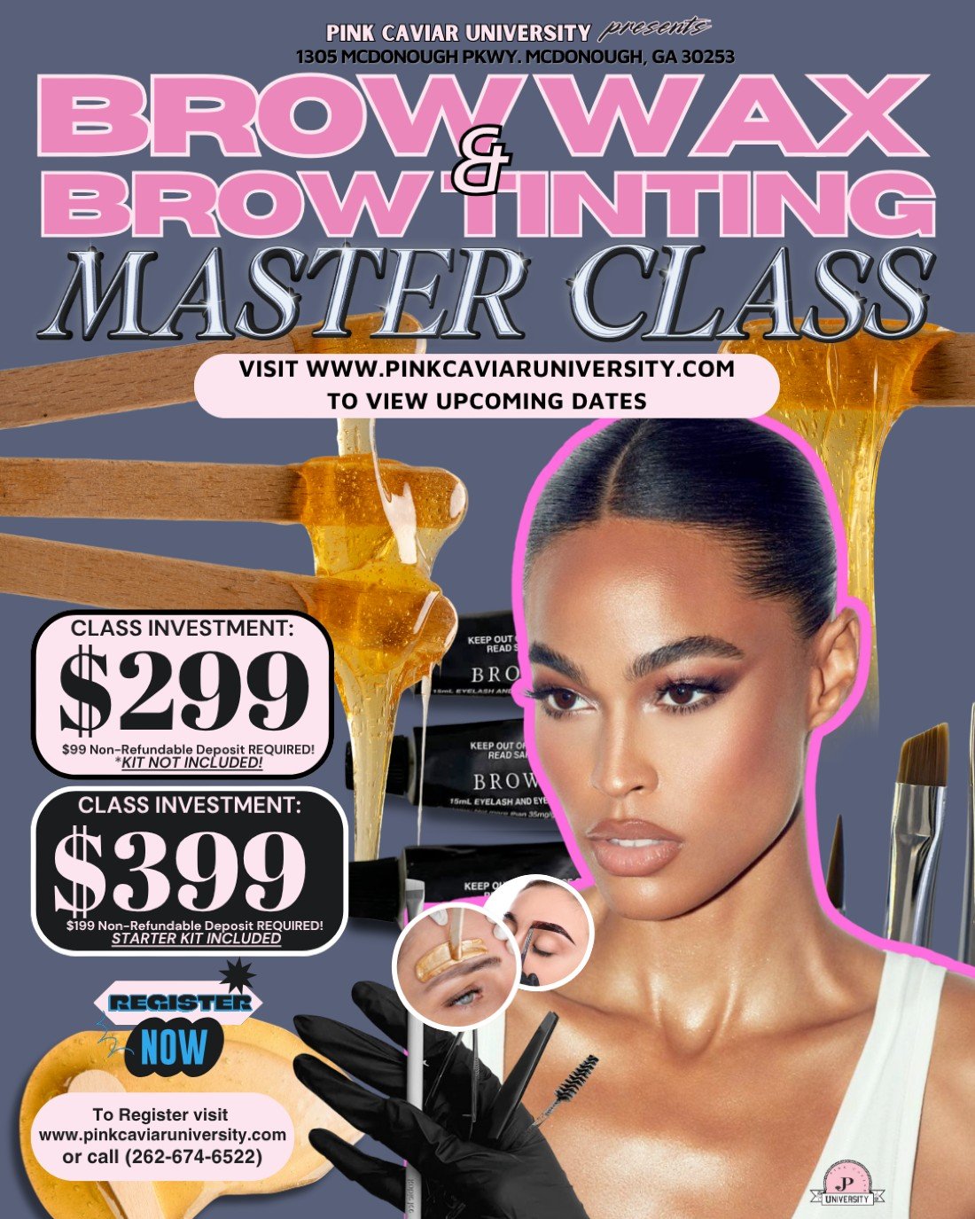 Brow Wax + Brow Tinting Master Class - (Starting at $299)