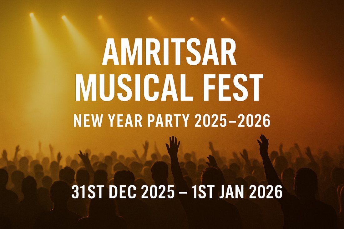 Amritsar Musical Fest (AMF) - Top Best New Year Party In Amritsar 2025 - 2026
