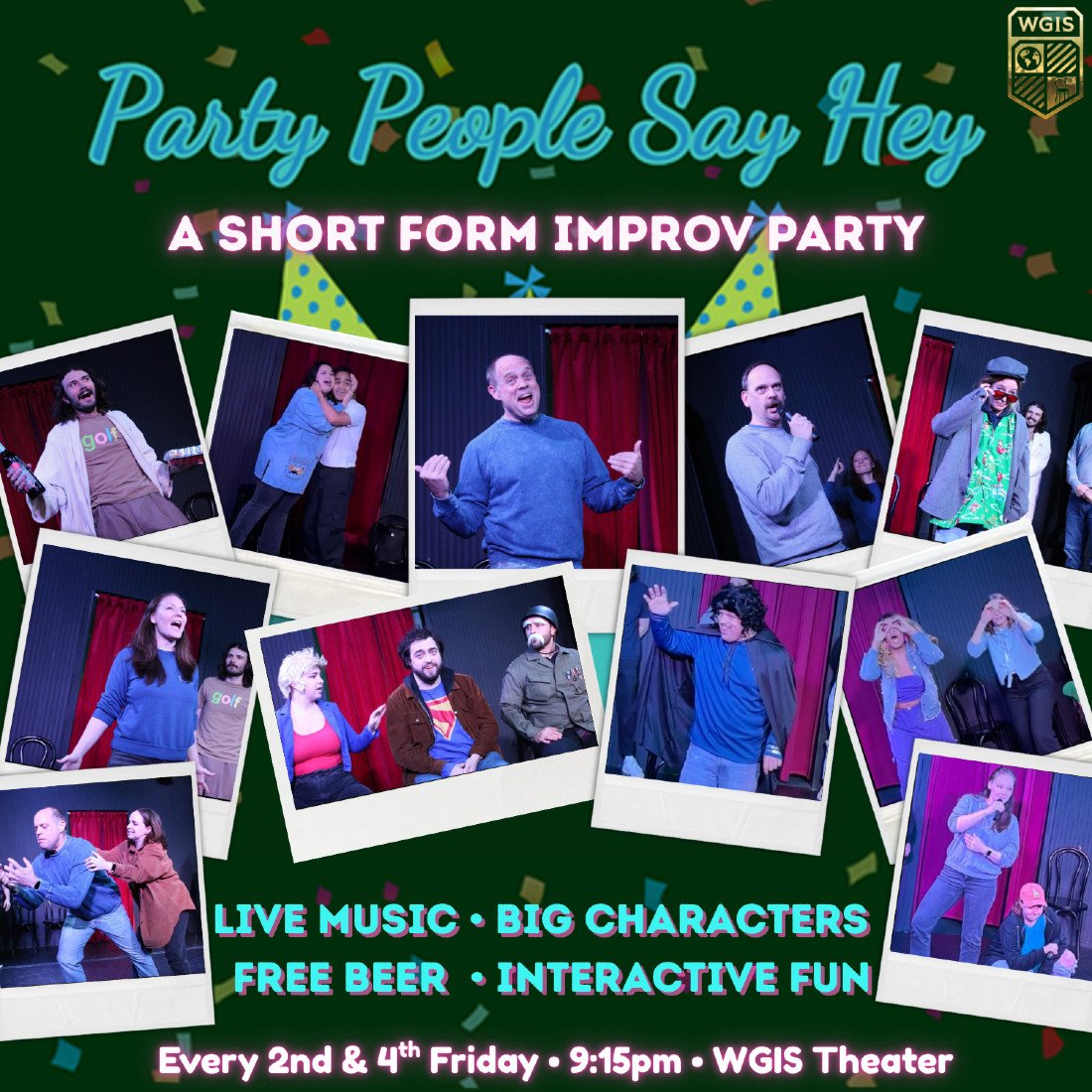 Comedy Party with Free Beer!- Party People Say Hey! Friday May 30th