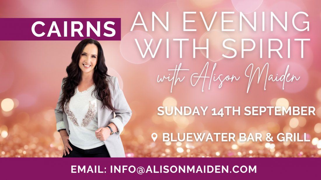 An Evening with Spirit - Cairns
