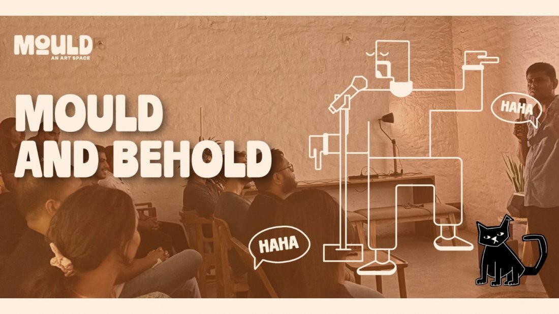 Mould and Behold - Coffee and Comedy