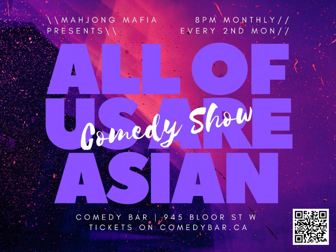 All Of Us Are Asian: Comedy Show!