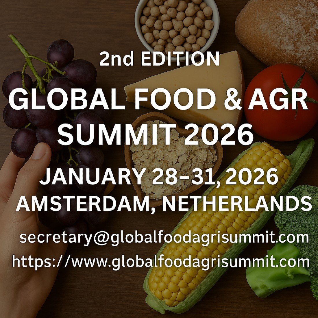 2nd EditionGlobal Food & Agri Summit2026