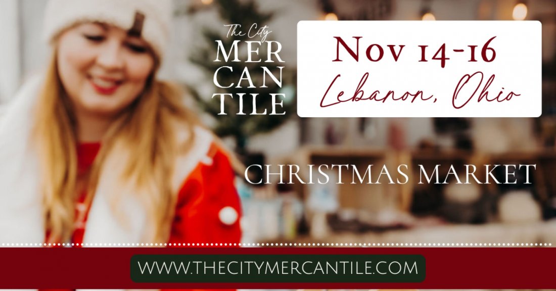 The City Mercantile | Lebanon Christmas Market 