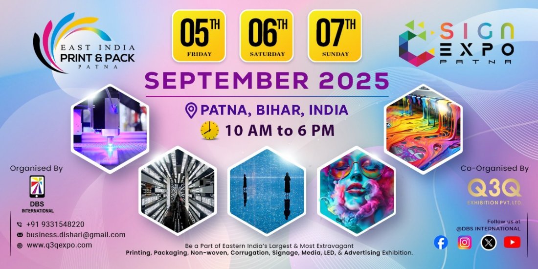 EAST INDIA PRINT & PACK AND SIGN EXPO PATNA