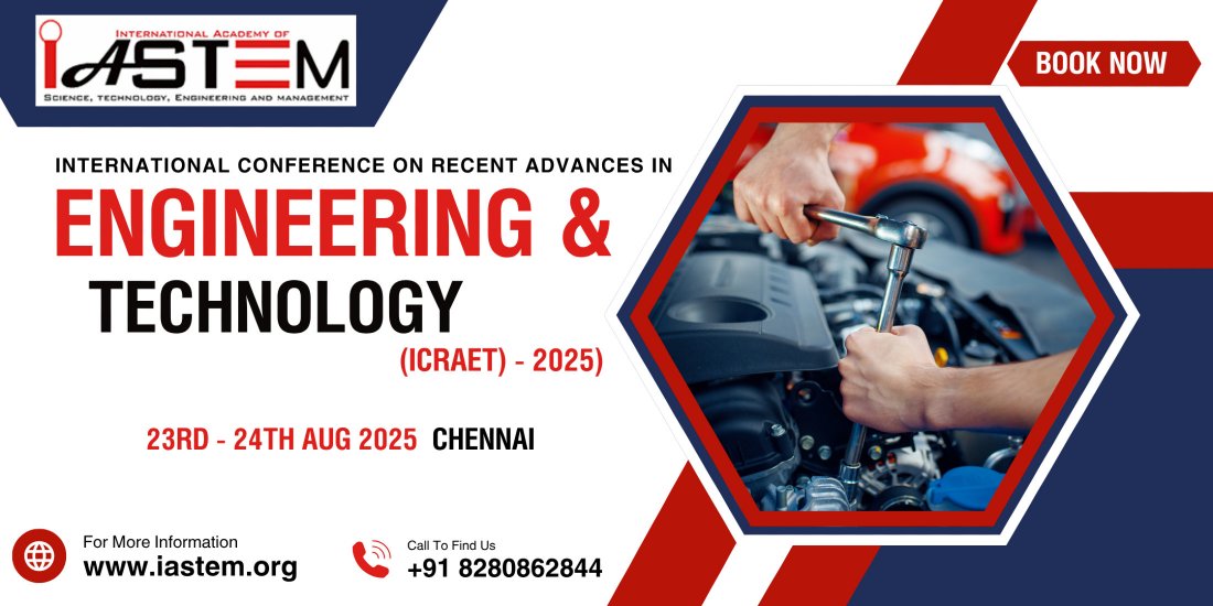 International Conference on Recent Advances in Engineering and Technology (ICRAET) - 2025)
