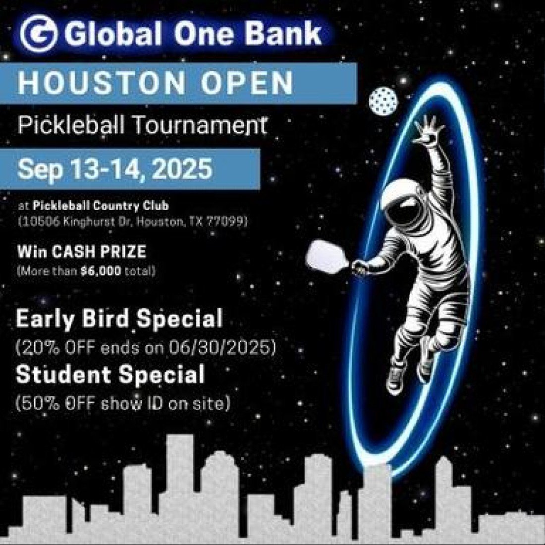 2025 Global One Bank Houston Open Pickleball Tournament