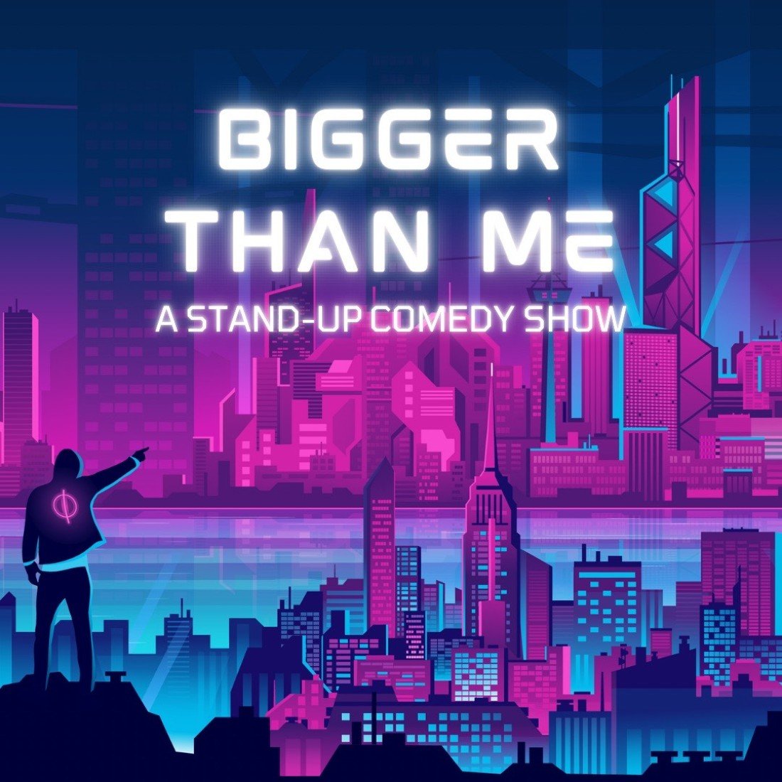 Bigger Than Me Comedy Show 8\/30