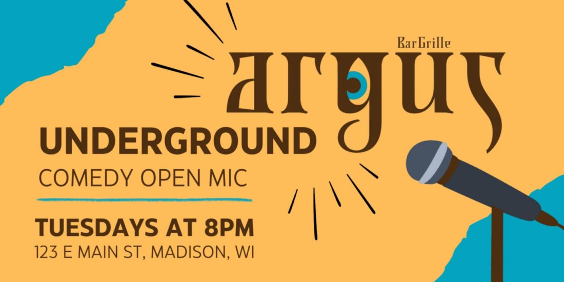 The Argus Underground - Open mic comedy