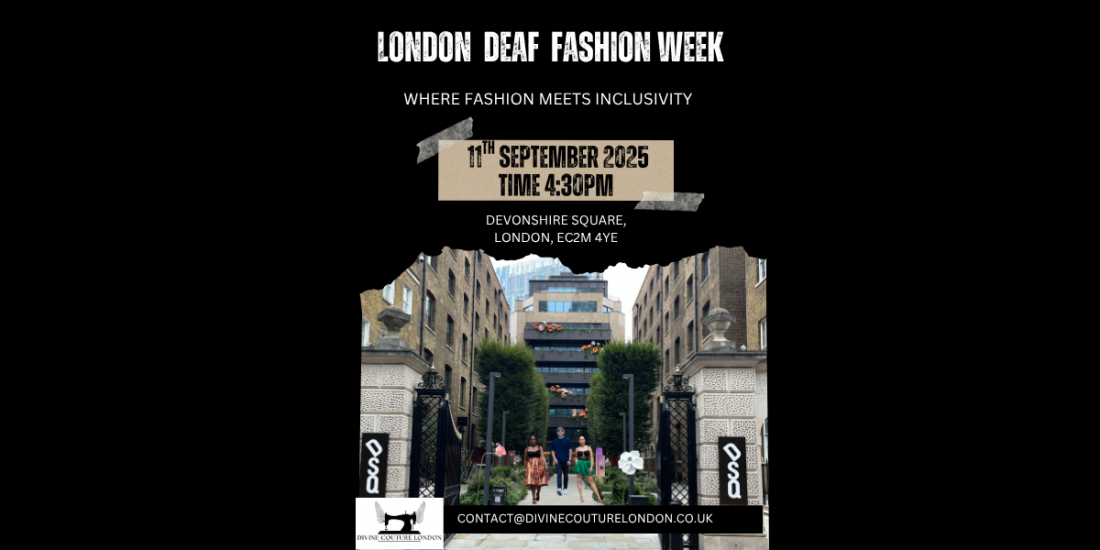 London Deaf Fashion Week 2025