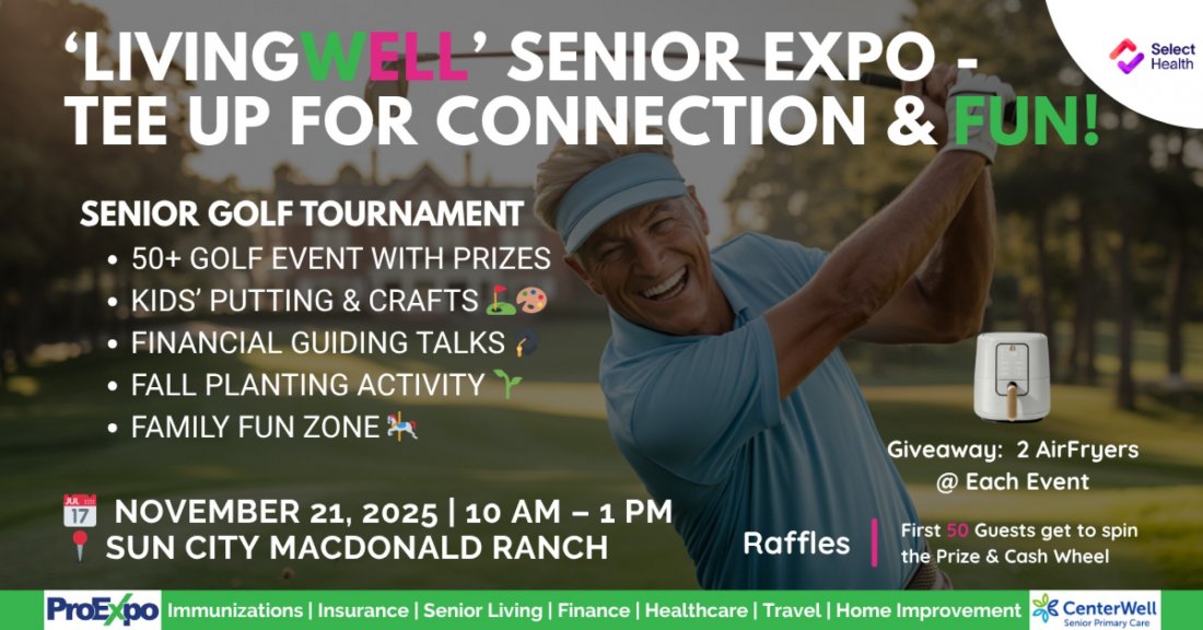 LivingWell Senior Expo \u2013 Senior Golf Tournament at Sun City MacDonald Ranch