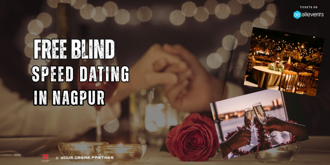 Free Speed Dating Event in Nagpur , India