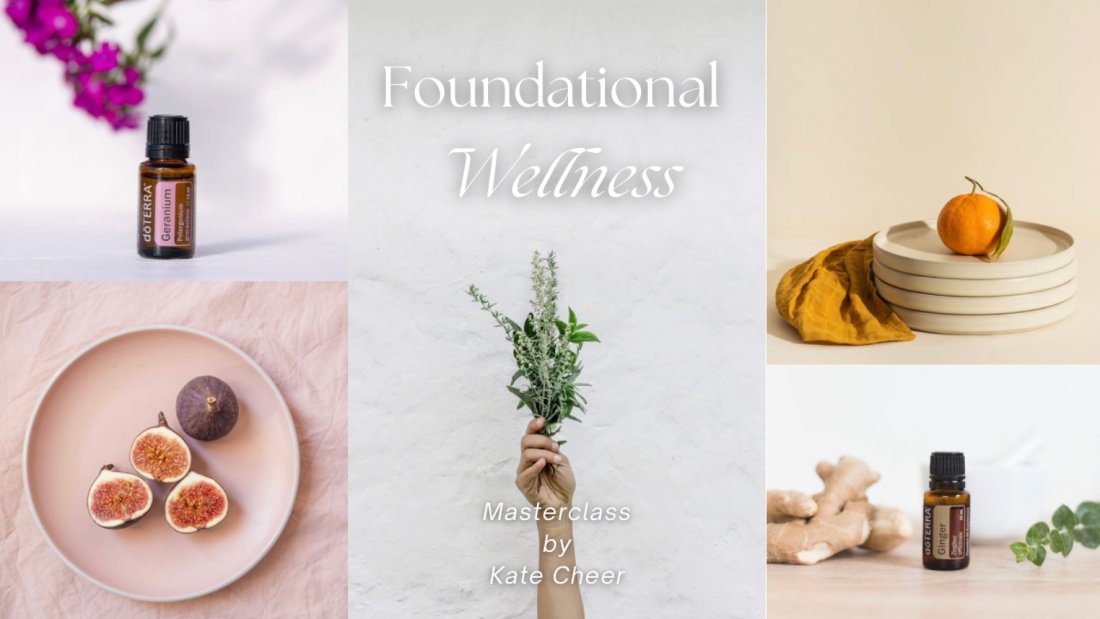 Foundational Wellness Masterclass