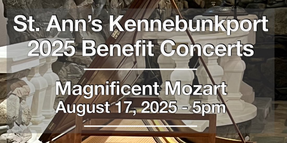 Magnificent Mozart Concert at St. Ann's Kennebunkport