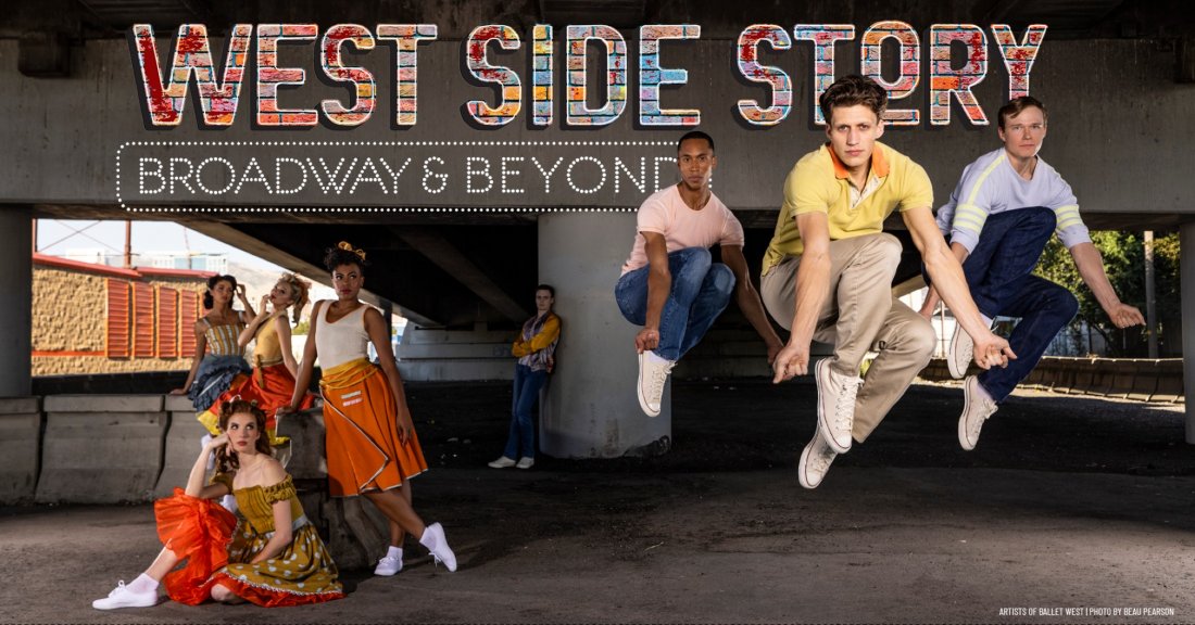West Side Story: Broadway & Beyond | Ballet West