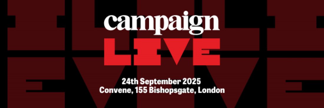Campaign Live 2025