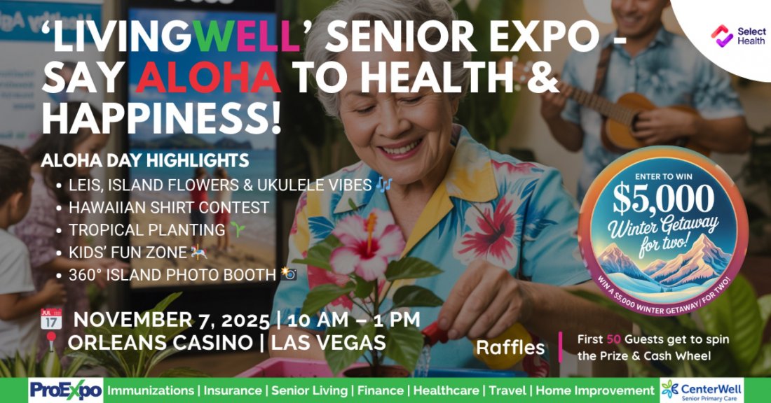 Aloha Day Senior Expo Las Vegas \u2013 5 Reasons to Say Aloha to Wellness!
