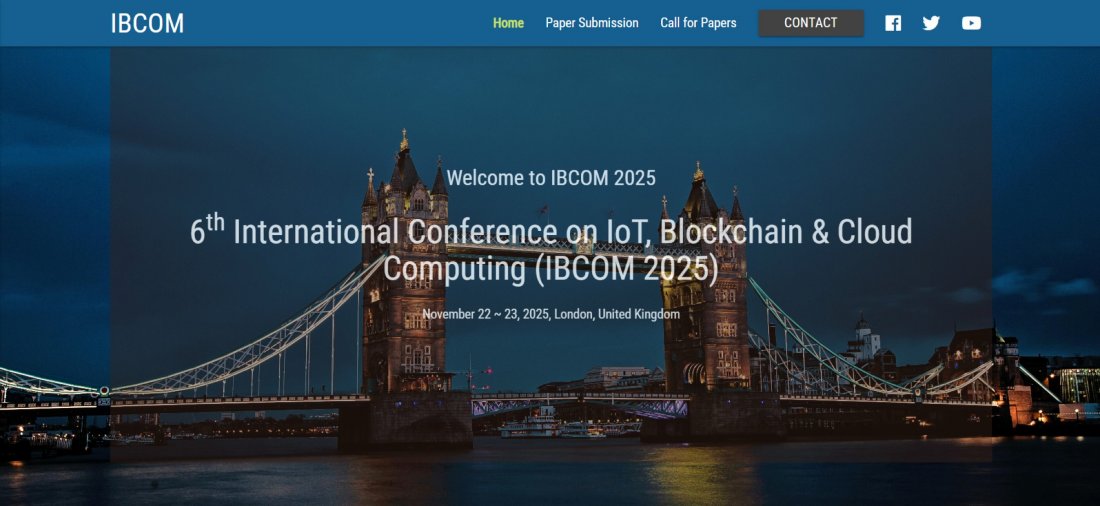 6th International Conference on IoT, Blockchain & Cloud Computing (IBCOM 2025)