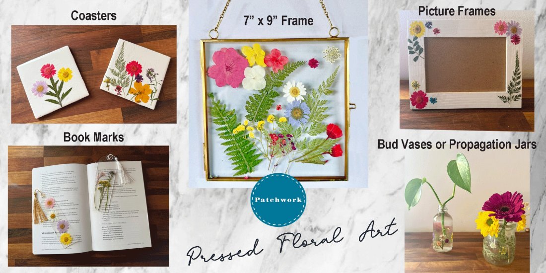 Patchwork Presents Fun with Pressed Flowers!