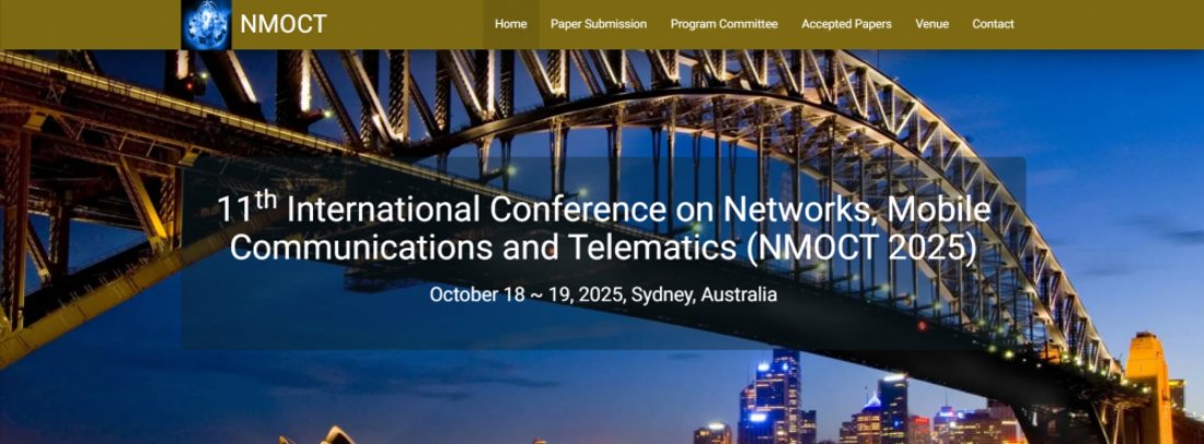 11th International Conference on Networks, Mobile Communications and Telematics (NMOCT 2025)