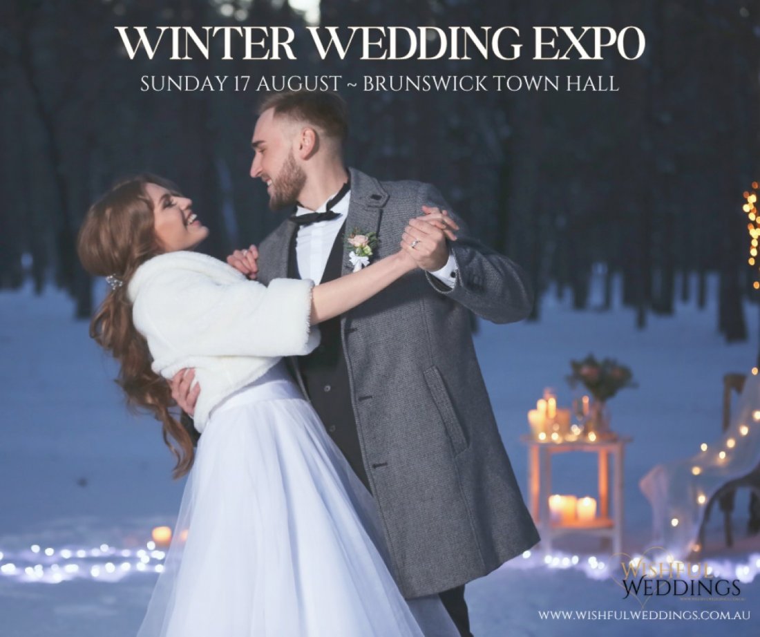 Wishful Weddings Winter Expo, Brunswick Town Hall, Sunday 17th August