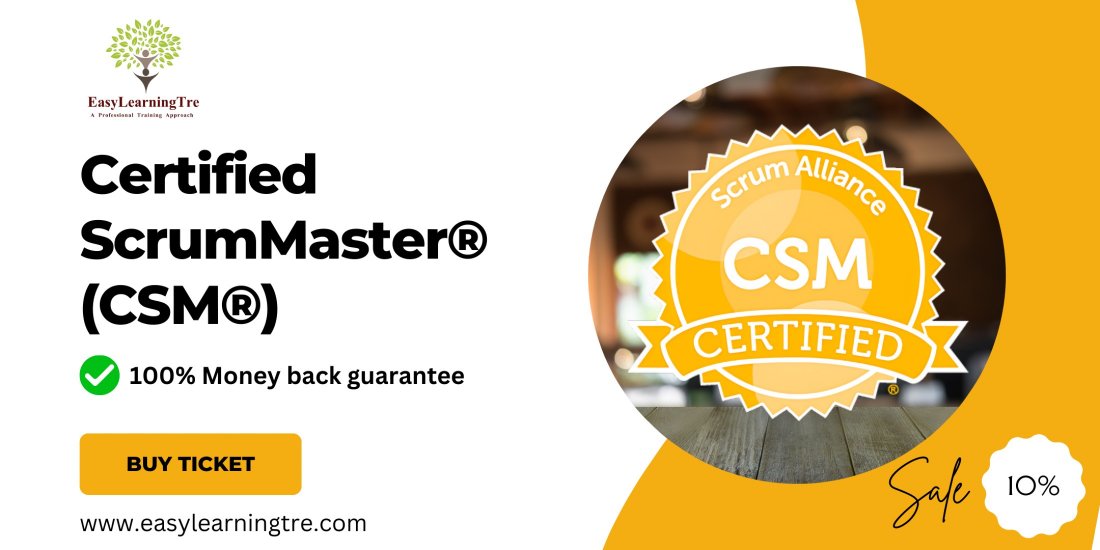 CSM: CSM (Certified Scrum Master) Certification Training