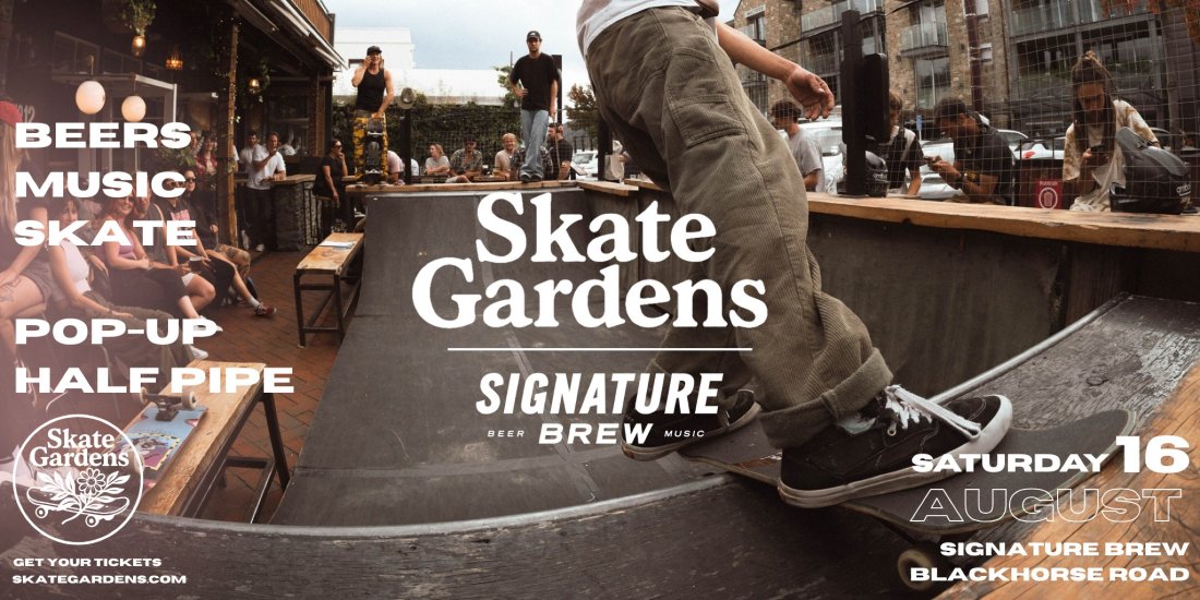 Skate Gardens Launch Party