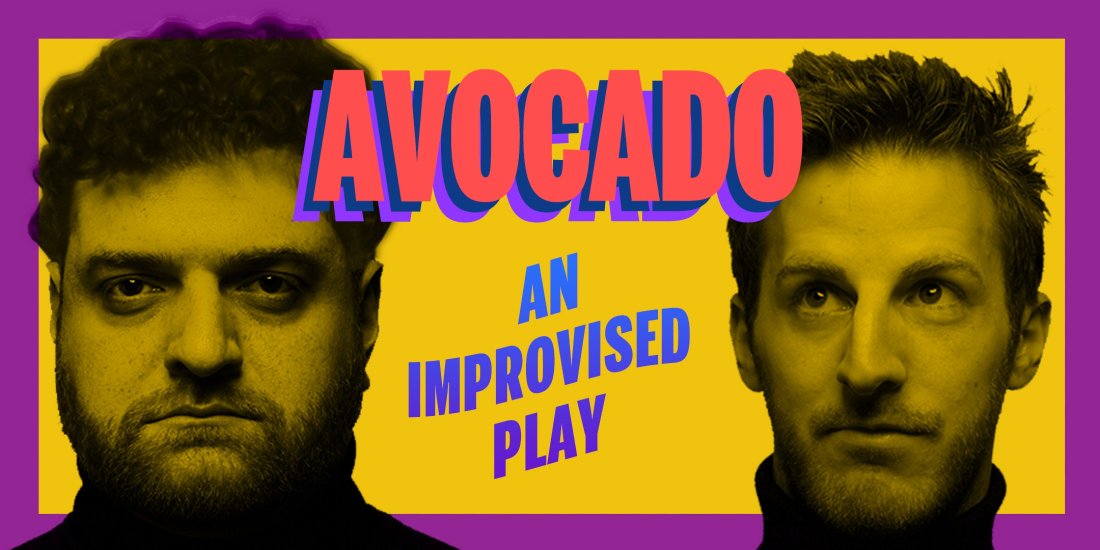 Avocado Improv: An Improvised Play
