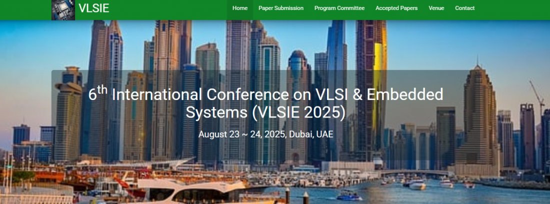 6th International Conference on VLSI & Embedded Systems (VLSIE 2025)