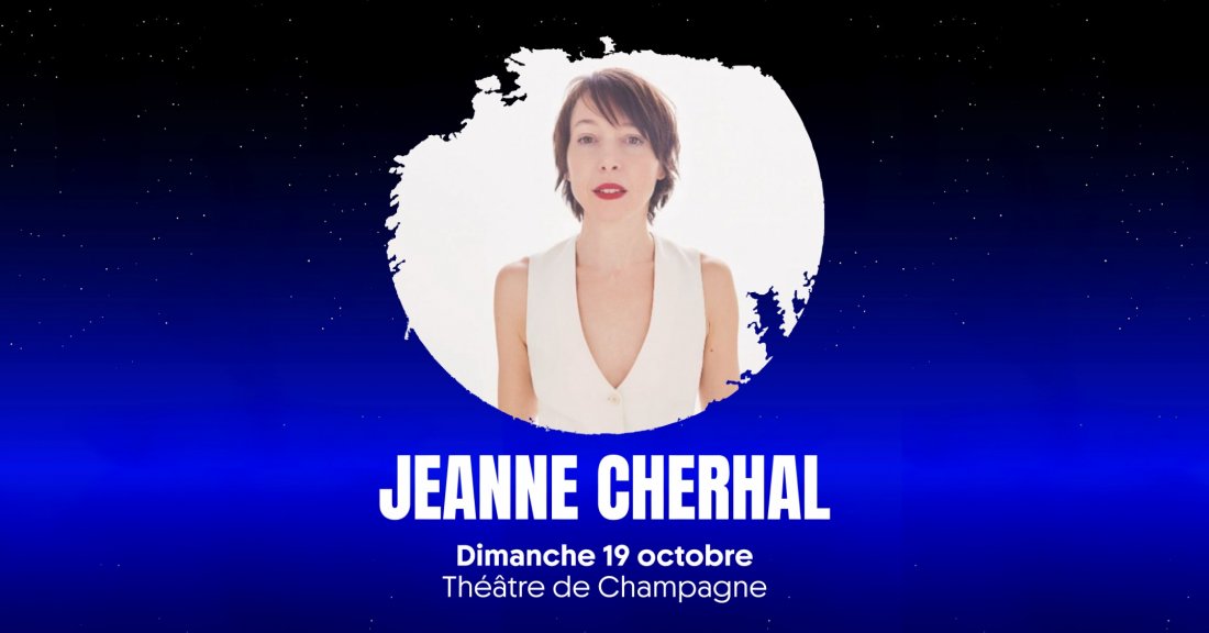 Jeanne Cherhal - Festival Nuits de Champagne