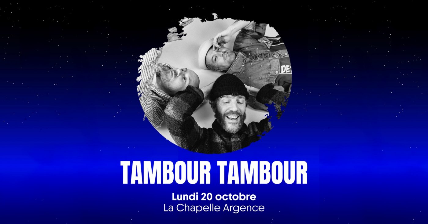 Tambour Tambour - Festival Nuits de Champagne