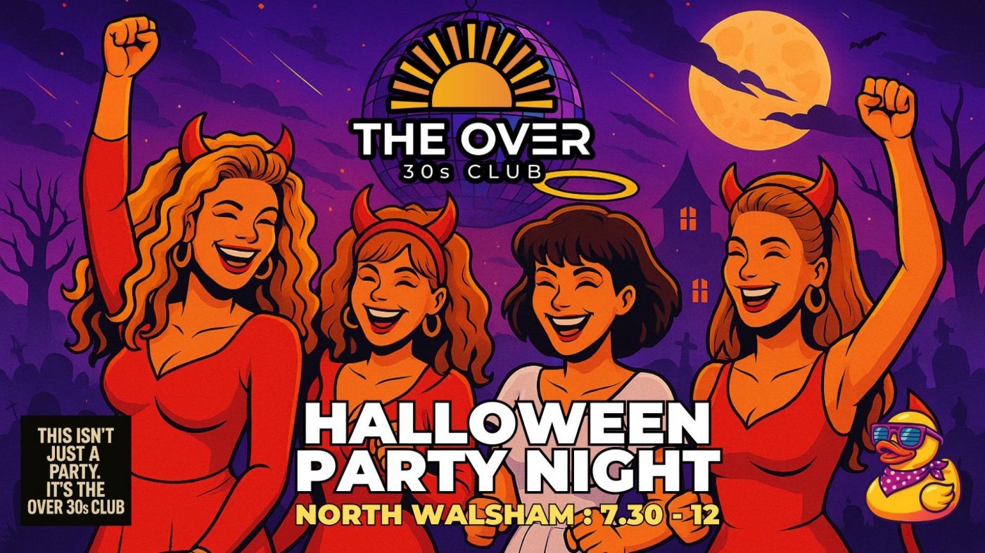 NORTH WALSHAM - HALLOWEEN PARTY NIGHT