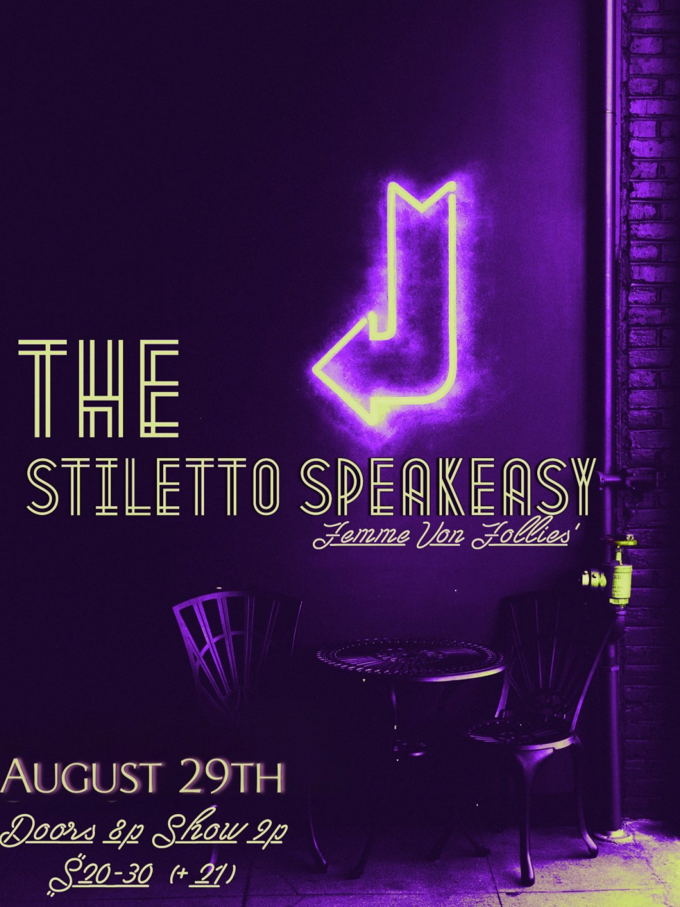 Femme Von Follies\u2019 The Stiletto Speakeasy!