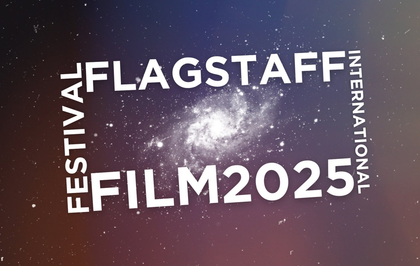2025 Flagstaff International Film Festival