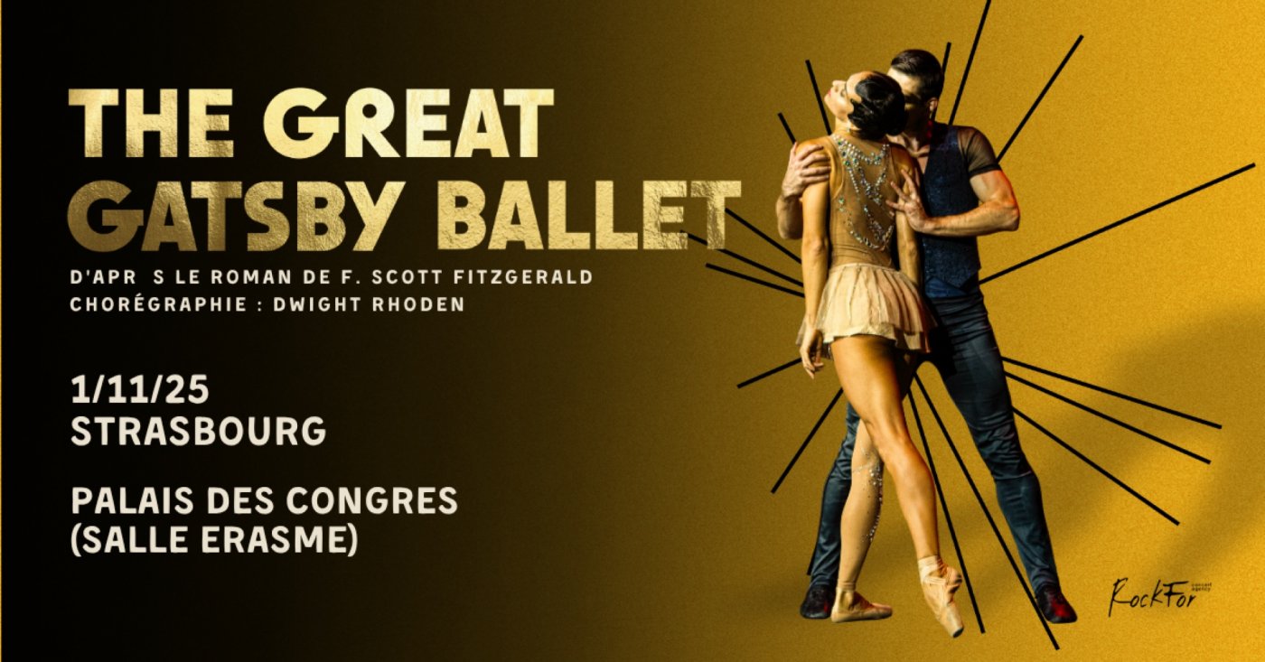 The Great Gatsby Ballet in Strasbourg!
