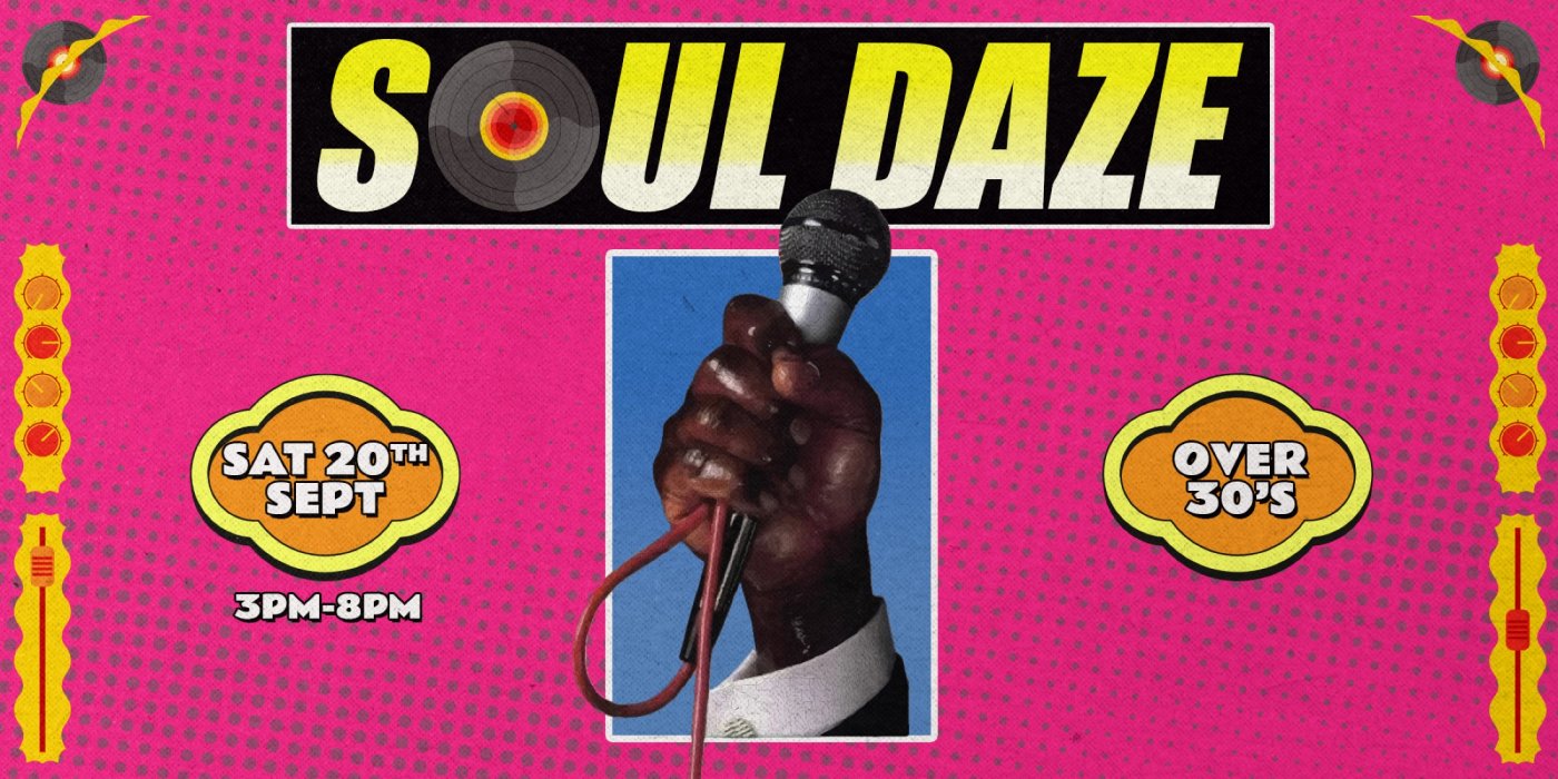 Soul Daze - Brighton's 80s's Soul, Jazz funk & Disco Day Party