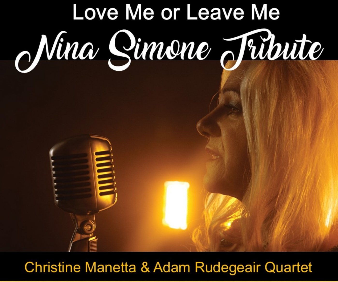 Love Me or Leave Me - Nina Simone Tribute
