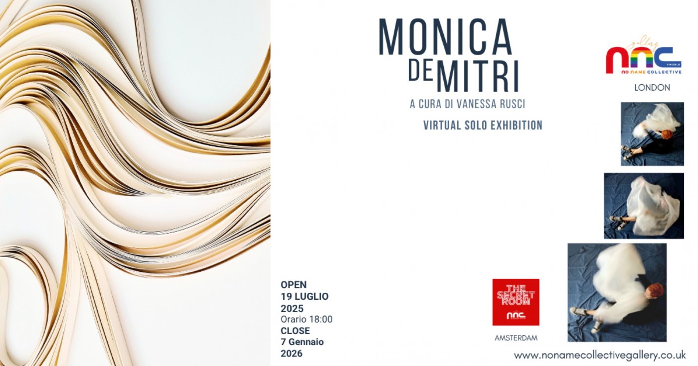 Monica De Mitri Artist of the year Virtual Solo Exhibition 2025 NNC Gallery London Project