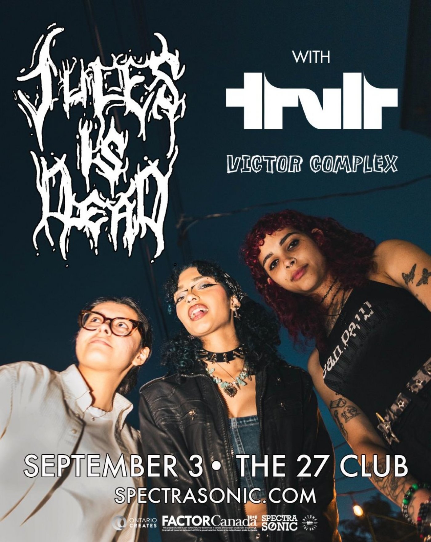 JULES IS DEAD with guests TRVLR + Victor Complex at The 27 Club