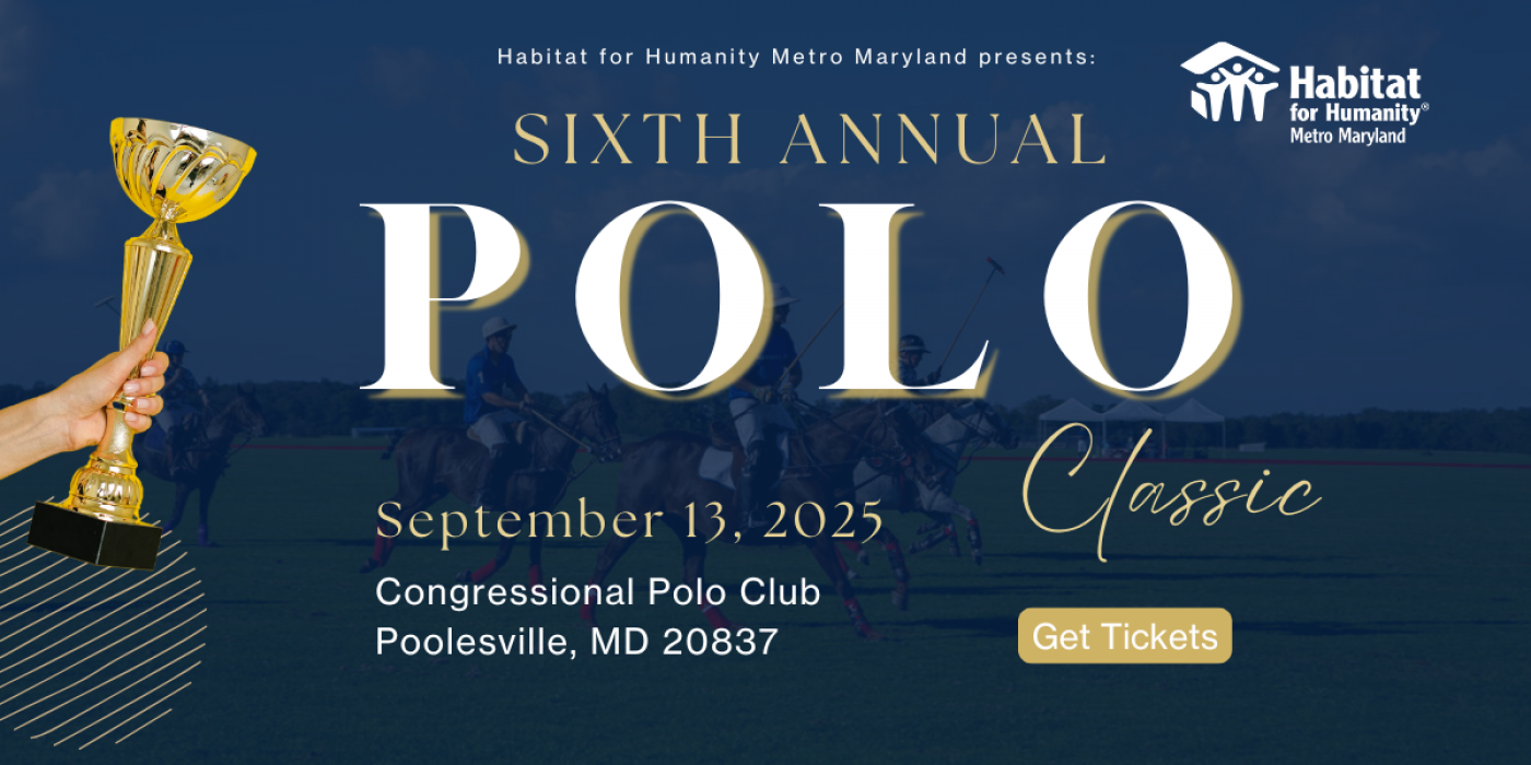 Habitat for Humanity Metro Maryland's 6th Annual Polo Classic