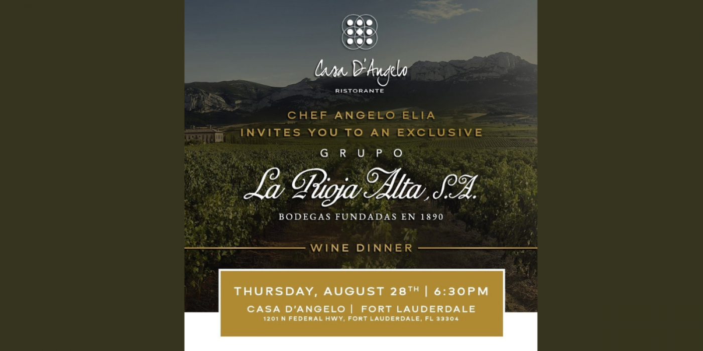 La Rioja Alta Wine Dinner at Casa D'Angelo Fort Lauderdale