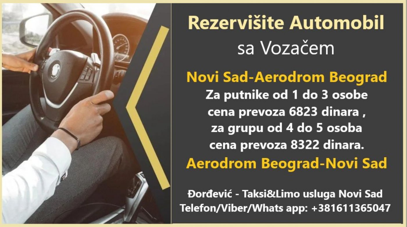 Rezervi\u0161ite prevoz od Novi Sad do aerodrom Beograd | Automobil sa Voza\u010dem