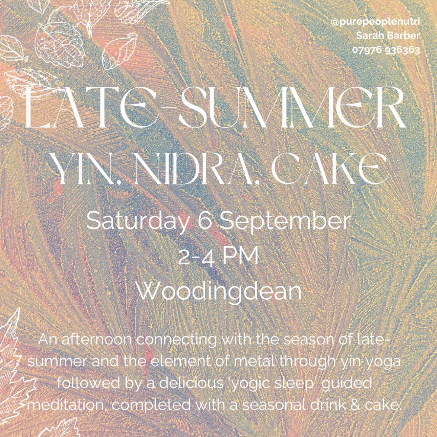 Late-Summer: Yin, Yoga Nidra & Cake.