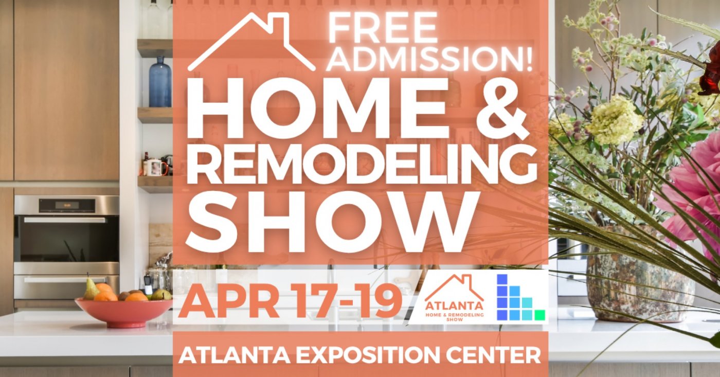 FREE Atlanta Home & Remodeling Show, April 2026