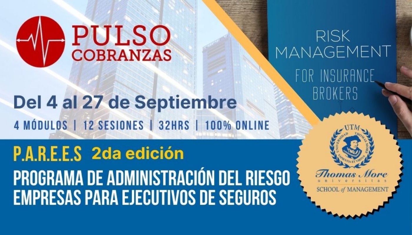 Programa de Administracion del Riesgo Empresas para Ejecutivos de Seguros