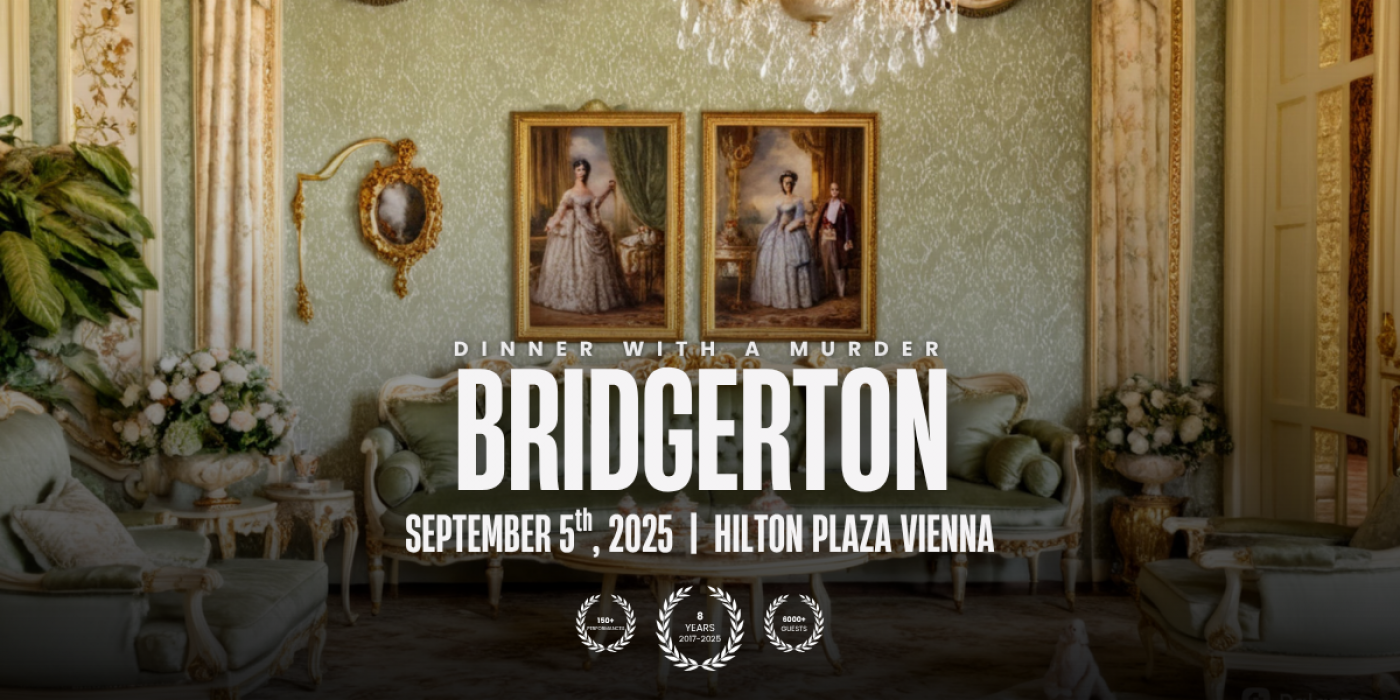 Dinner with a Murder: Bridgerton\u25aa\ufe0fWien