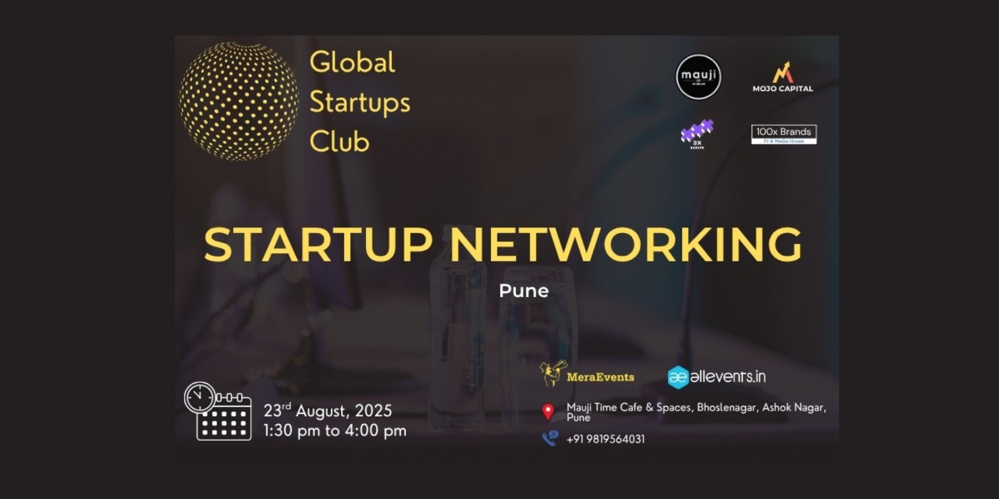 GLOBAL STARTUPS CLUB l STARTUP NETWORKING Pune 2025